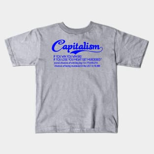 Capitalism Kids T-Shirt